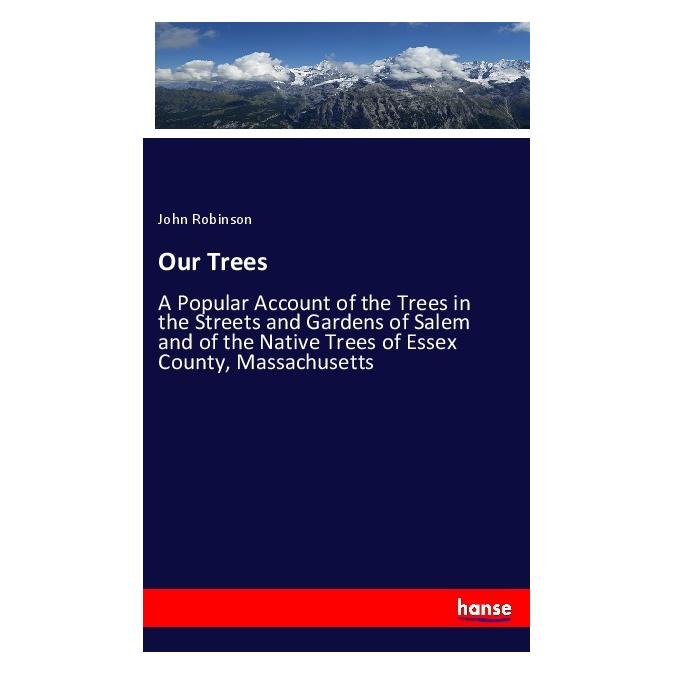 Hansebooks Our Trees (Englisch, Softcover, John Robinson) (56078844)