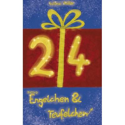 24 Engelchen und Teufelchen, Taschenbuch von Wilma Müller, BoD – Books on Demand, 978-3-8192-6171-8