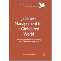 Japanese Management for a Globalized World, Fachbücher von Satoko Watanabe