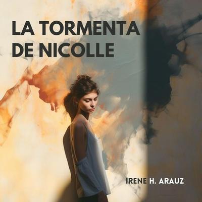 La tormenta de Nicolle - Irene Fernández, Audio, 9789180564410