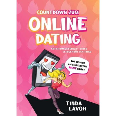 Countdown zum Onlinedating, Taschenbuch von Tinda Lavoh, Tredition, 978-3-347-35616-0