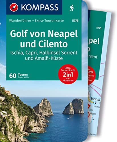 Franz Wille - KOMPASS Wanderführer Golf von Neapel, Ischia, Capri, Halbinsel Sorrent, Amalfi-Küste und Cilento, 60 Touren: mit Extra-Tourenkarte, GPX-Daten zum Download - Preis vom 04.10.2026 03:51:26 h