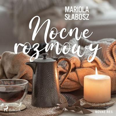 Nocne rozmowy - Mariola Słabosz, Audio, 9788728459003