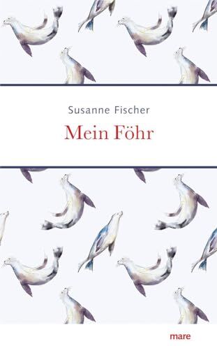 Susanne Fischer - Mein Föhr (Meine Insel) - Preis vom 11.10.2026 15:43:13 h