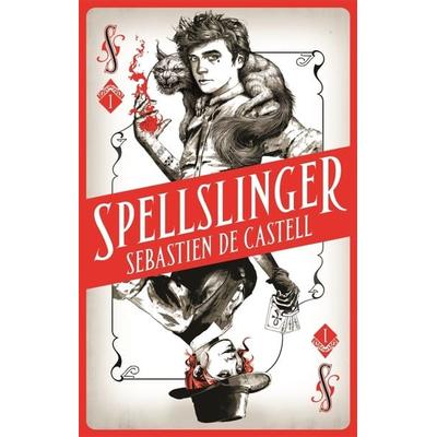 Spellslinger 01, Taschenbuch von Sebastien de Castell, Bonnier Books UK