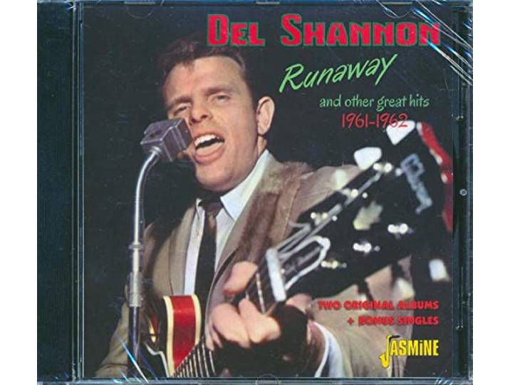 Del Shannon - Runaway & Other Great Hits 1961-62.