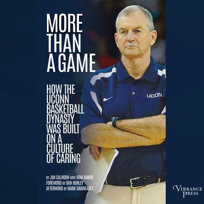 More than a Game - Jim Calhoun, Audio, 9798890931320