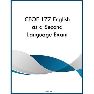 CEOE 177 English as a Second Language Exam, Taschenbuch von Ajr Ross, YRT Educational Group