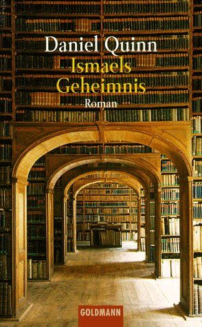 Daniel Quinn - Ismaels Geheimnis - Preis vom 15.10.2026 23:06:25 h