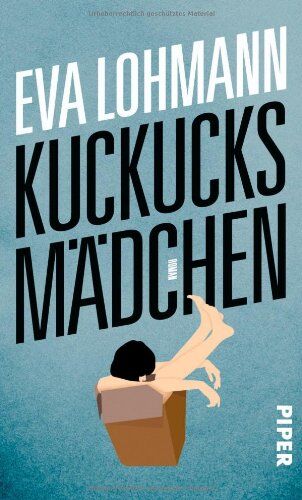 Eva Lohmann - Kuckucksmädchen: Roman - Preis vom 10.10.2026 11:48:34 h