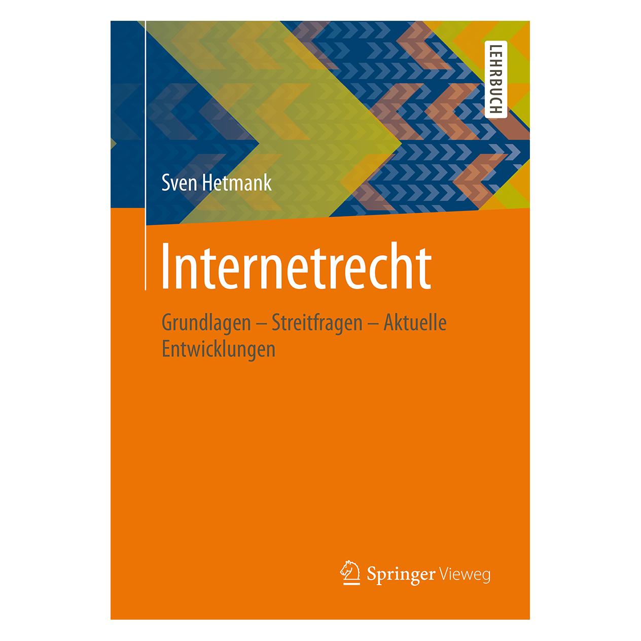 Vieweg & Teubner Internetrecht (Deutsch, Softcover, Sven Hetmank) (8873344)