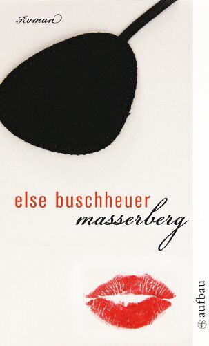 Else Buschheuer - Masserberg: Roman - Preis vom 09.10.2026 07:28:09 h