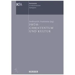 Frühchristentum und Kultur, Sachbücher von Ferdinand R. Prostmeier, Norbert Brox