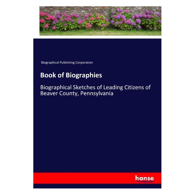 Hansebooks Book of Biographies (Englisch, Softcover, Biographical Publishing Corporation) (55908005)