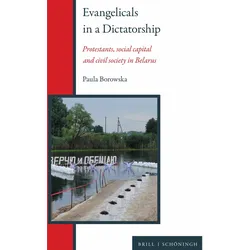Evangelicals in a dictatorship, Fachbücher von Paula Borowska-Kryvoi