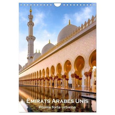 Émirats Arabes Unis – Points forts urbains (Calendrier mural 2026 DIN A4 horizontal), CALVENDO calendrier mensuel
