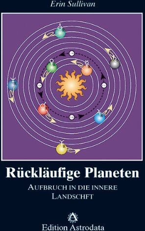 Erin Sullivan - Rückläufige Planeten: Aufbruch in die innere Landschaft - Preis vom 11.10.2026 15:43:13 h