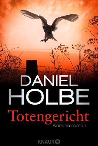 Daniel Holbe - Totengericht: Kriminalroman (Ein Sabine-Kaufmann-Krimi, Band 4) - Preis vom 13.10.2026 11:25:28 h