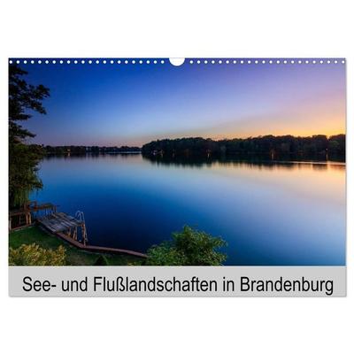 See- und Flußlandschaften in Brandenburg (Wandkalender 2026 DIN A3 quer), CALVENDO Monatskalender
