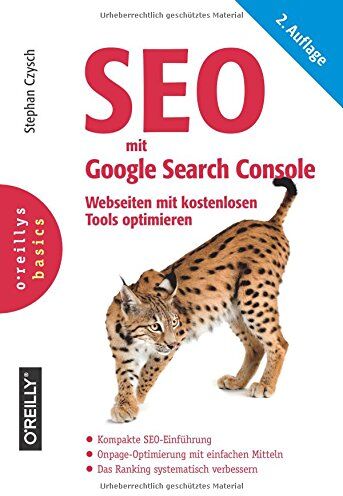 Stephan Czysch - SEO mit Google Search Console: Webseiten mit kostenlosen Tools optimieren - Preis vom 09.10.2026 07:28:09 h