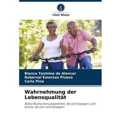 Wahrnehmung der Lebensqualität -