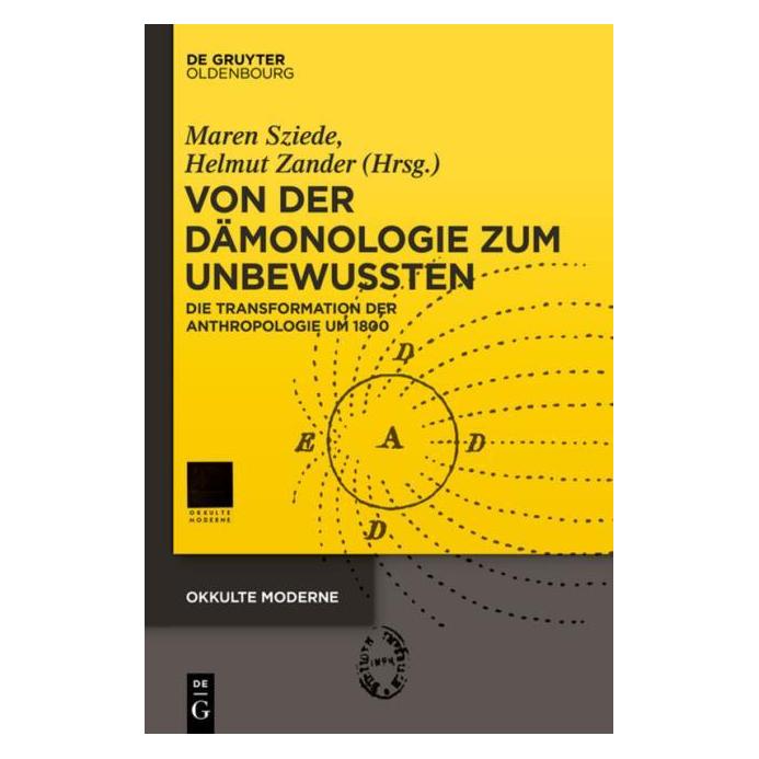 De Gruyter Von der Dämonologie zum Unbewussten (Deutsch, Hardcover) (9189009)