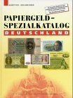 Albert Pick - Papiergeld-Spezialkatalog Deutschland - Preis vom 30.09.2026 22:30:23 h