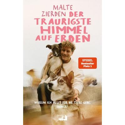 Der traurigste Himmel auf Erden, Taschenbuch von Malte Zierden, WeCreate Books, 978-3-911034-23-4