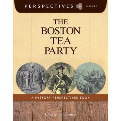 The Boston Tea Party, Taschenbuch von Linda Crotta Brennan, Sleeping Bear Press, 978-1-58536-900-3