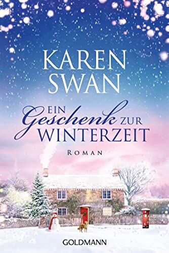 Karen Swan - Ein Geschenk zur Winterzeit: Roman - Preis vom 14.10.2026 23:07:16 h
