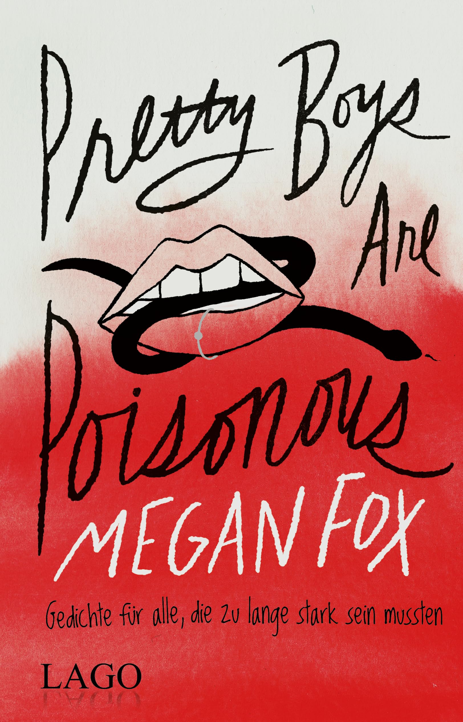 Megan Fox - Pretty Boys Are Poisonous: Gedichte für alle, die zu lange stark sein mussten - Preis vom 12.10.2026 11:37:12 h