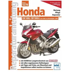 Honda CBF 1000 / CBF 1000 A, Ratgeber von Franz Josef Schermer