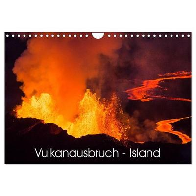 Vulkanausbruch - Island (Wandkalender 2026 DIN A4 quer), CALVENDO Monatskalender