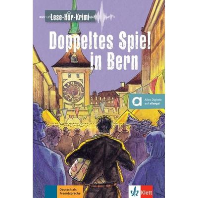 Doppeltes Spiel in Bern, Taschenbuch von Jörg Ehrnsberger, Klett Sprachen GmbH, 978-3-12-674215-3