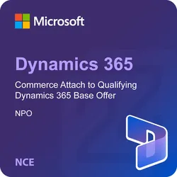 Microsoft Dynamics 365 Commerce Attach to Qualifying Dynamics 365 Base Offer - NPO (NCE)