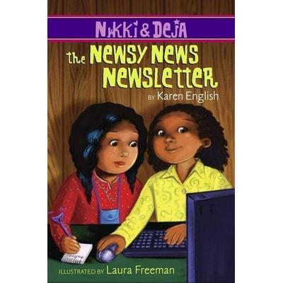 Nikki and Deja: The Newsy News Newsletter, Taschenbuch von Karen English, Houghton Mifflin Company, 978-0-547-40626-8