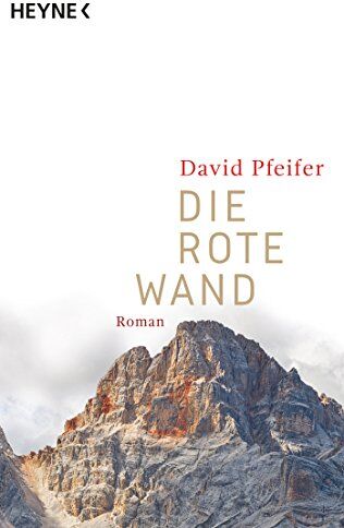 David Pfeifer - Die Rote Wand: Roman - Preis vom 09.10.2026 07:28:09 h