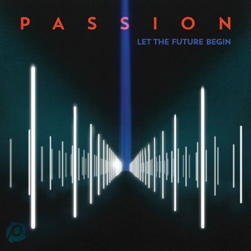 Various - Passion: Let The Future Begin - Preis vom 09.10.2026 07:28:09 h