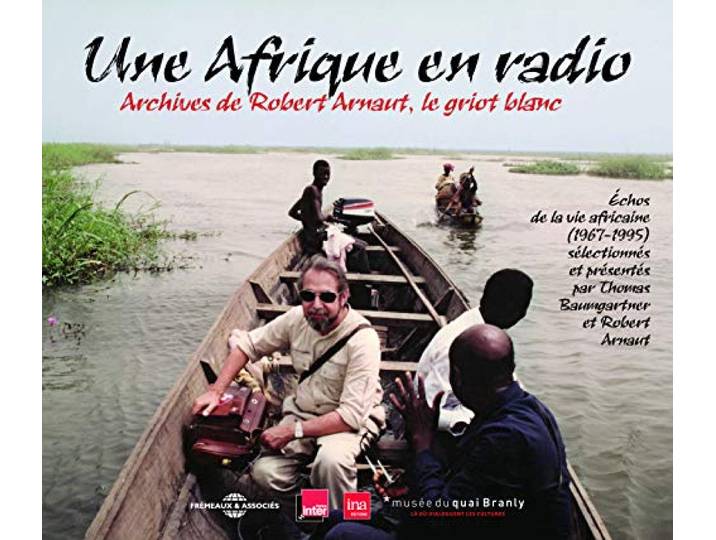 Archives de Robert Arnaut, le Griot Blanc (Directi