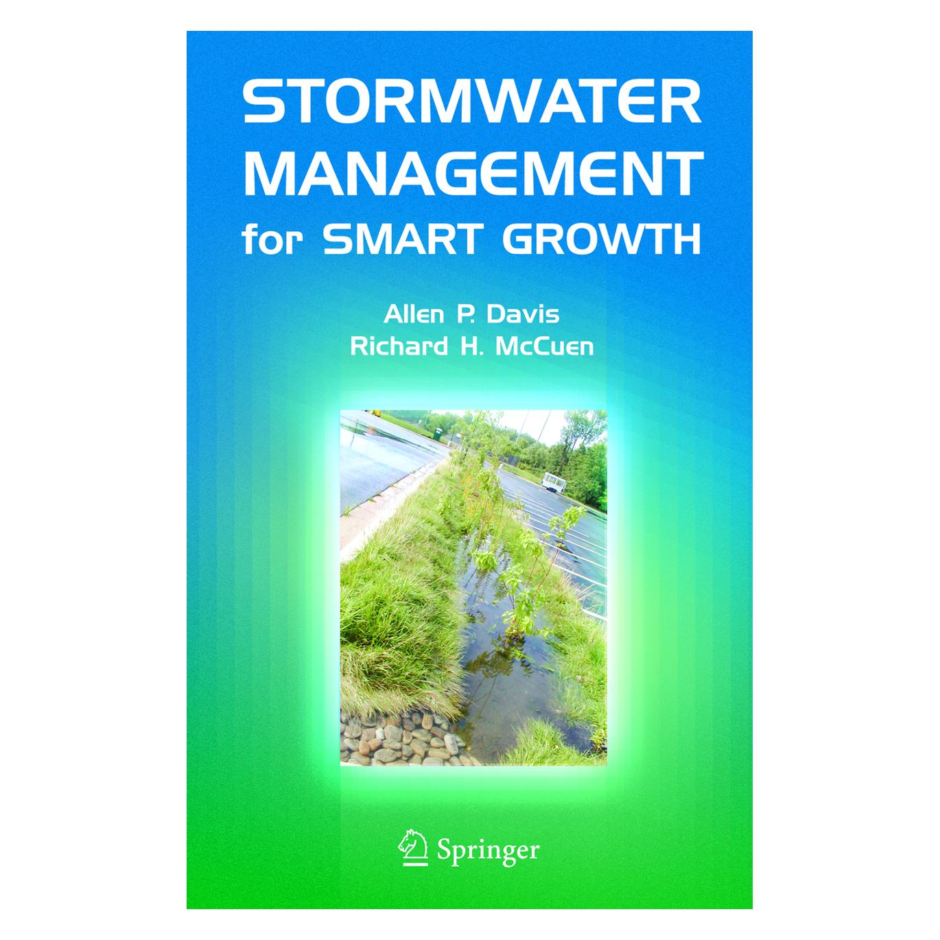 Springer Stormwater Management for Smart Growth (Englisch, Softcover, Allen P. Davis, Richard H. McCuen) (55381514)