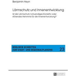 Lärmschutz und Innenentwicklung, Fachbücher von Benjamin Heyn