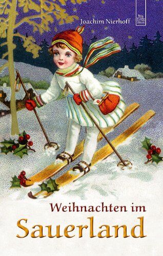 Joachim Nierhoff - Weihnachten im Sauerland (Weihnachten in) - Preis vom 09.10.2026 07:28:09 h
