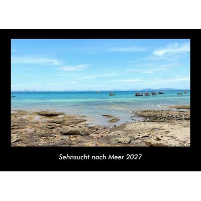 Sehnsucht nach Meer 2027 Fotokalender DIN A3