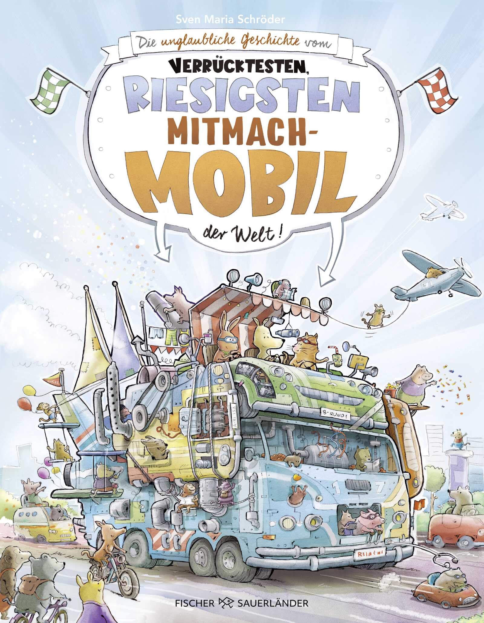 Schröder, Sven Maria - Die unglaubliche Geschichte vom verrücktesten, riesigsten Mitmachmobil der Welt: Wimmel-Bilderbuch über Fahrzeuge für Kinder ab 4 Jahren - Preis vom 30.09.2026 22:30:23 h