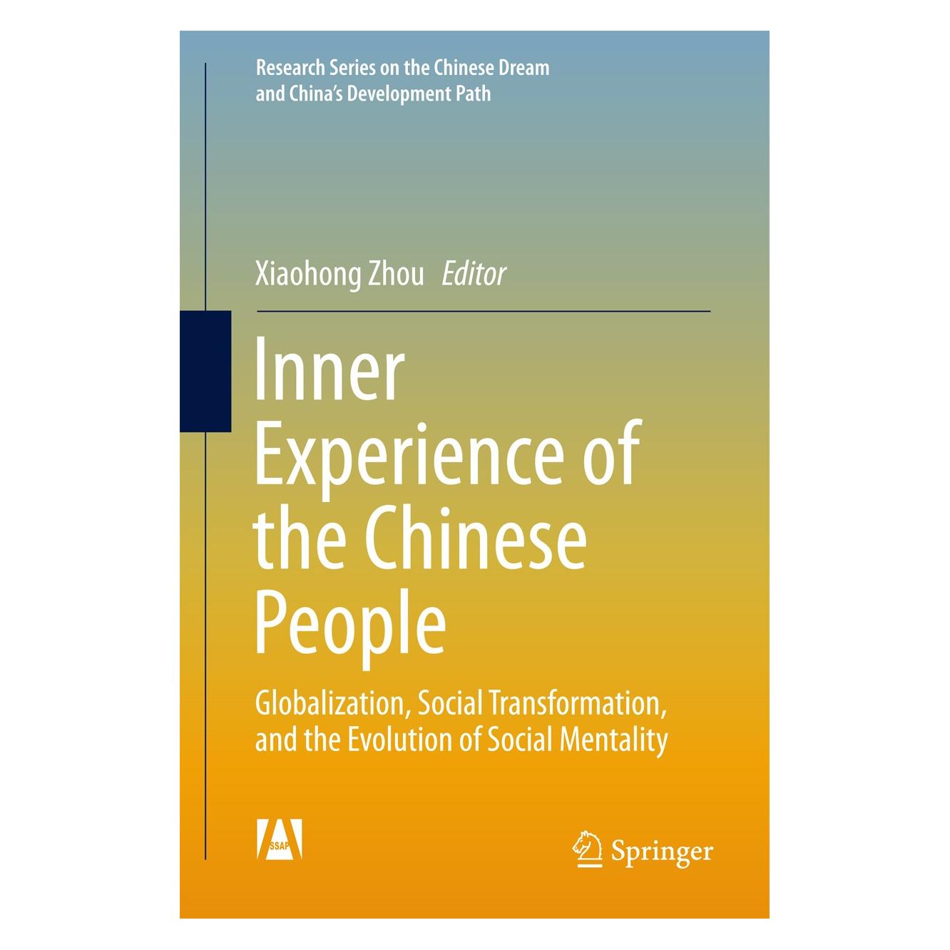 Springer Inner Experience of the Chinese People (Englisch, Hardcover, Xiaohong Zhou) (9789811049859)