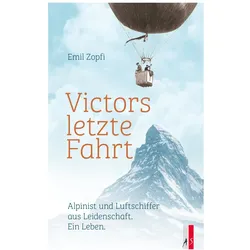 Victors letzte Fahrt, Belletristik von Emil Zopfi