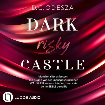 DARK risky CASTLE - Dark Castle, Teil 6 - D.C. Odesza, Audio, 9783754013564
