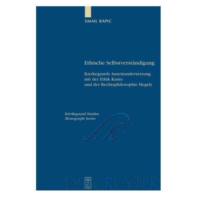 De Gruyter Ethische Selbstverständigung (Deutsch, Hardcover, Smail Rapic) (8674972)