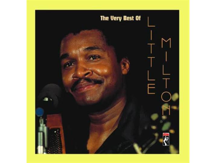 Little Milton - The Very Best Of Little Milton