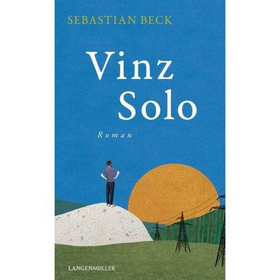Vinz Solo, Taschenbuch von Sebastian Beck, Langen-Müller